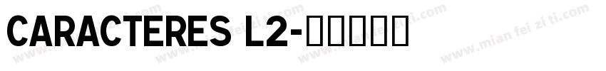 Caracteres L2字体转换